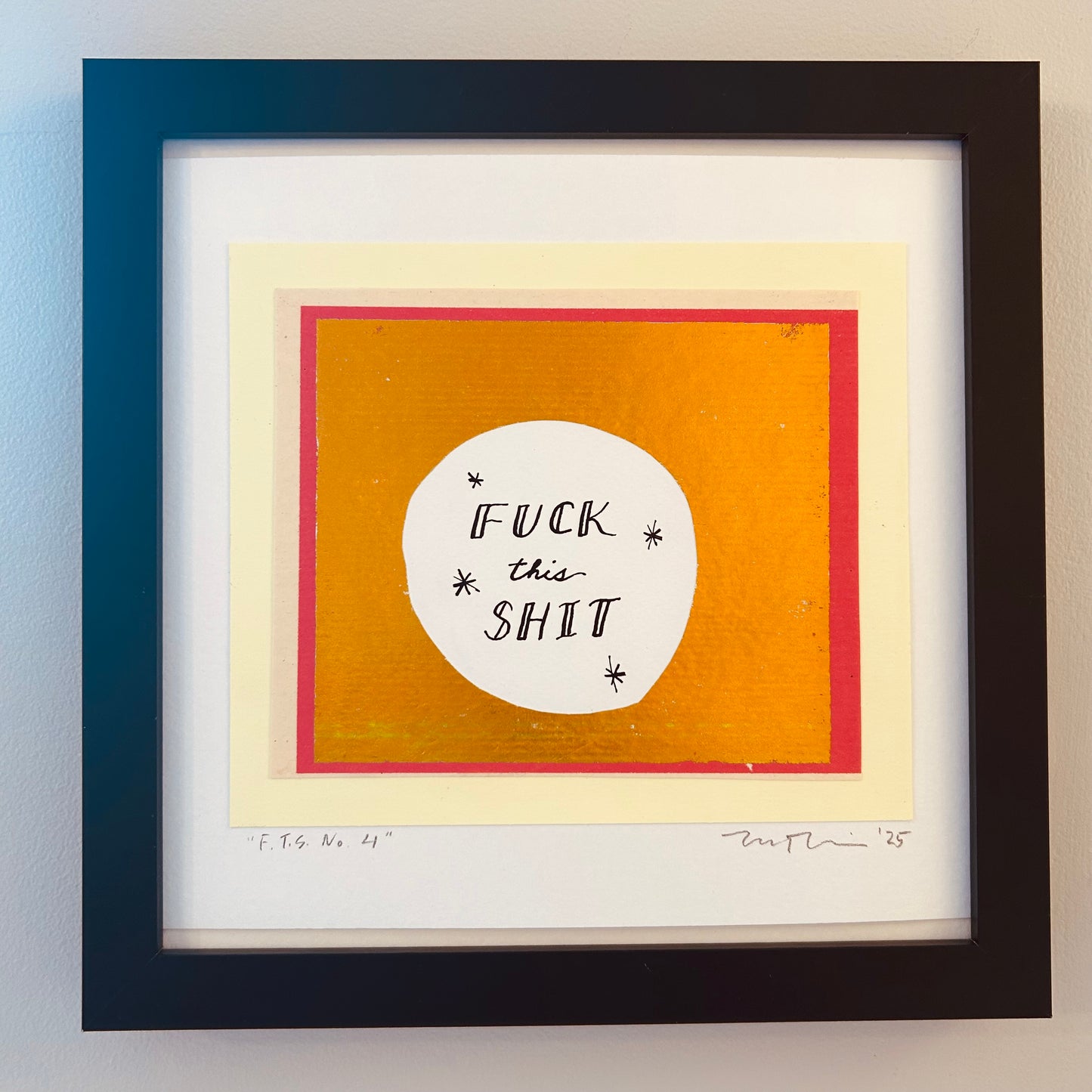 Fuck This Shit No. 4